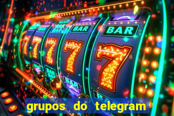 grupos do telegram mais de 18